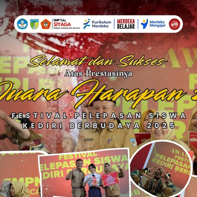 Juara Harapan 1 Festival Pelepasan Siswa Kediri Berbudaya 2025 Program SULAM