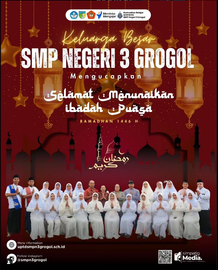 Panduan Ramadhan untuk Siswa SMPN 3 Grogol: Hindari Gangguan, Perbanyak Kebaikan!