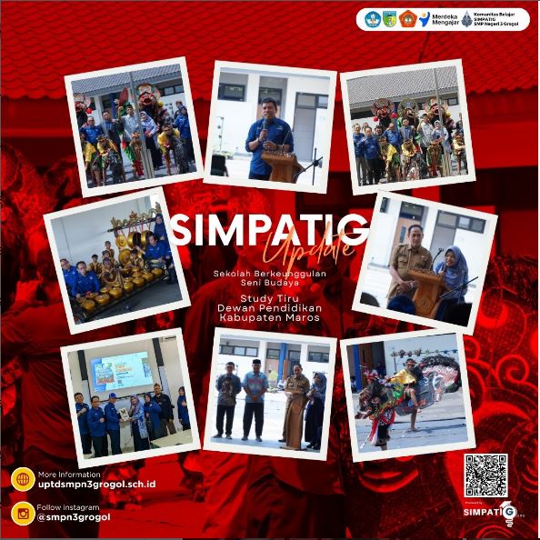 SMP Negeri 3 Grogol Bangga Menjadi Inspirasi: Kunjungan Dewan Pendidikan Kabupaten Maros Disambut dengan Keindahan Seni dan Budaya