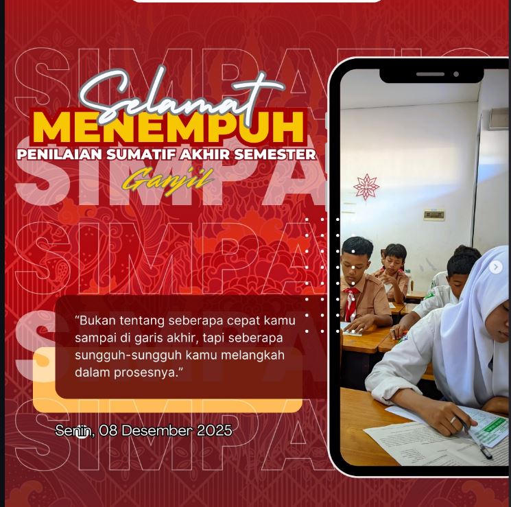 Pelaksanaan Penilaian Sumatif Akhir Semester Ganjil Tahun 2025