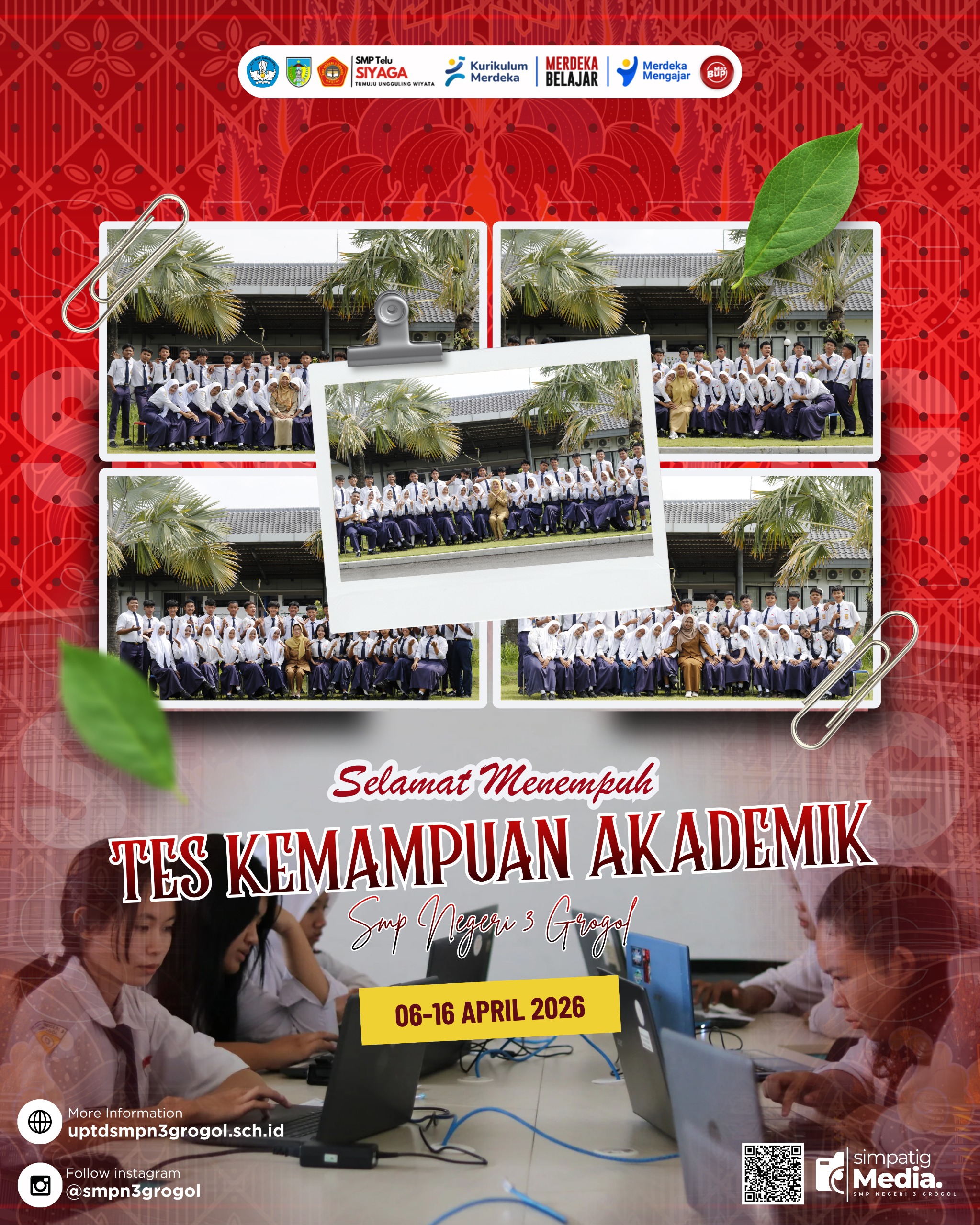 SELAMAT MENEMPUH TES KEMAMPUAN AKADEMIK BAGI KELAS IX